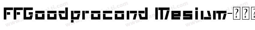 FFGoodprocond Mesium字体转换